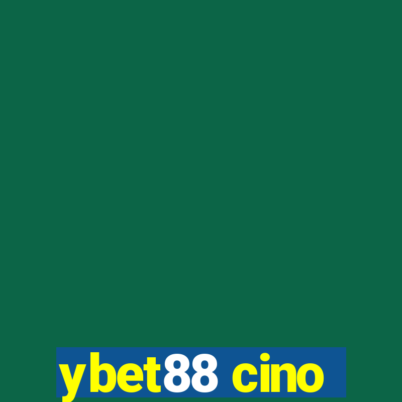 ybet88 cino