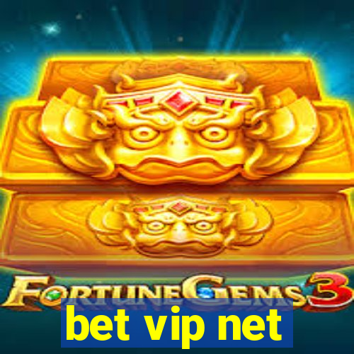 bet vip net