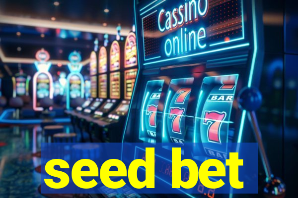 seed bet