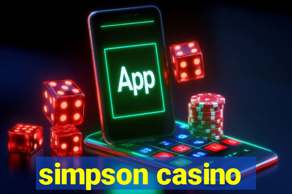 simpson casino