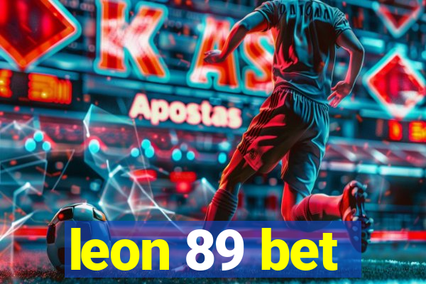 leon 89 bet