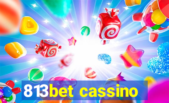 813bet cassino