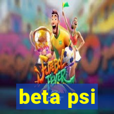 beta psi