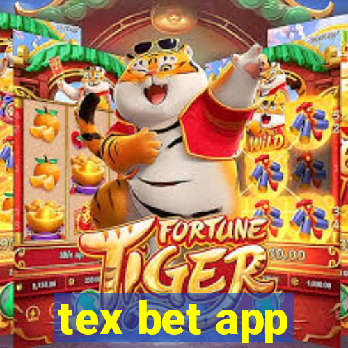 tex bet app