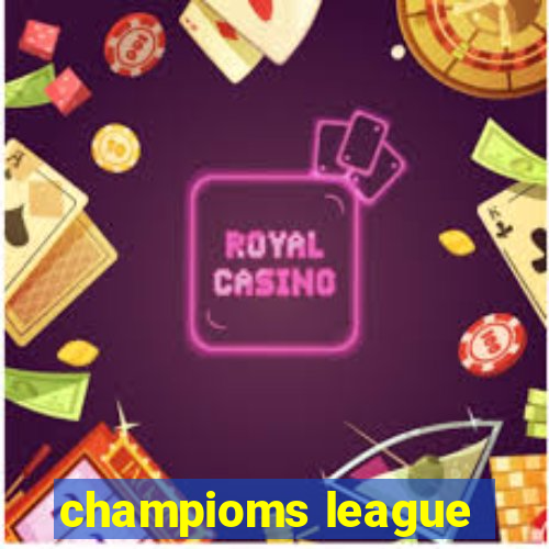 champioms league