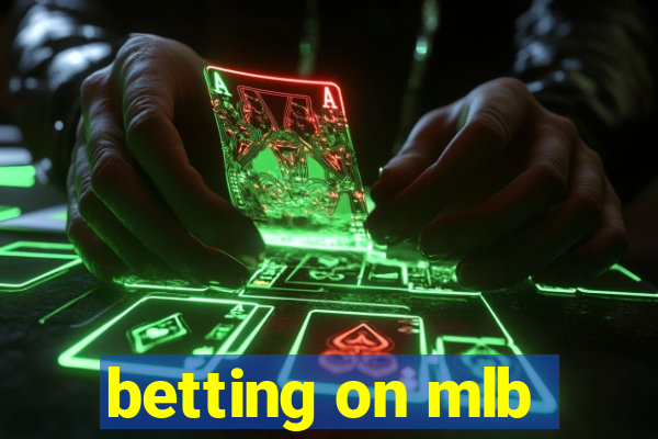 betting on mlb