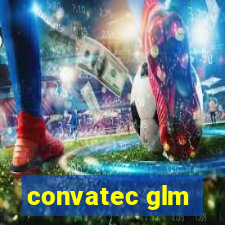 convatec glm