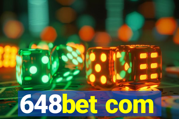 648bet com