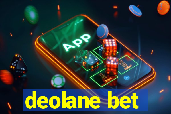 deolane bet