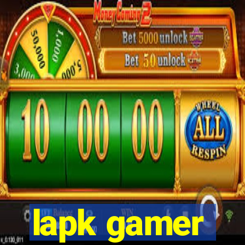 lapk gamer