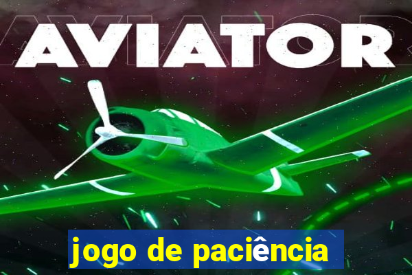 jogo de paciência