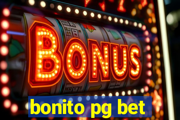 bonito pg bet