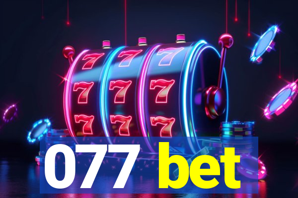 077 bet