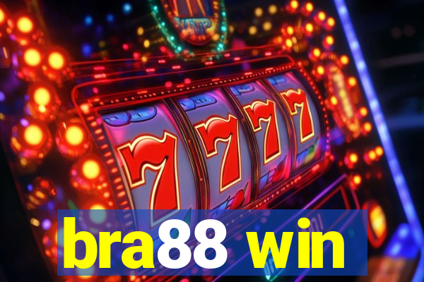 bra88 win