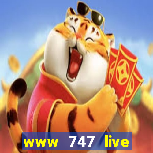 www 747 live casino login