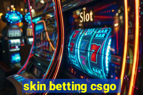 skin betting csgo