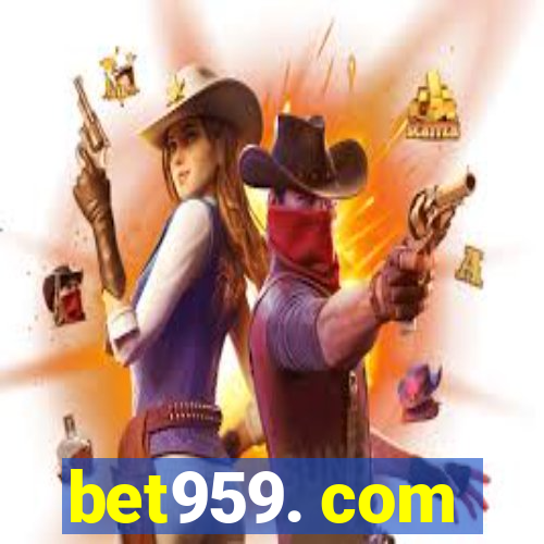 bet959. com