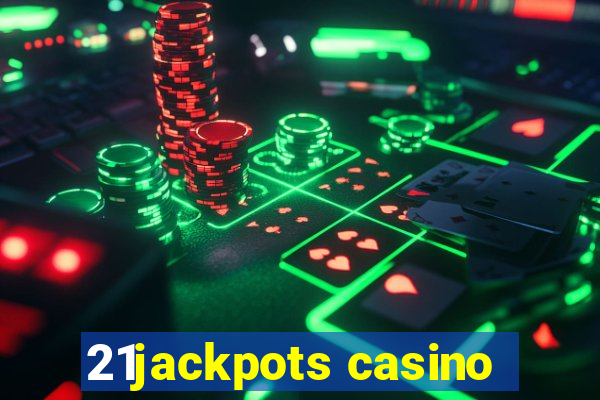 21jackpots casino