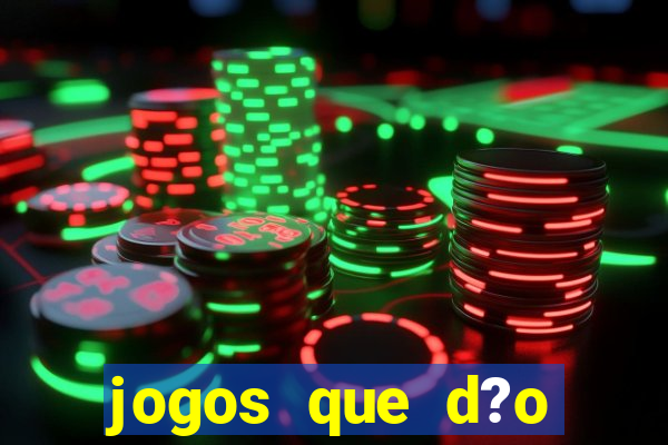 jogos que d?o dinheiro para se cadastrar