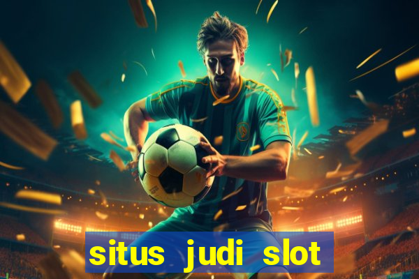 situs judi slot online resmi