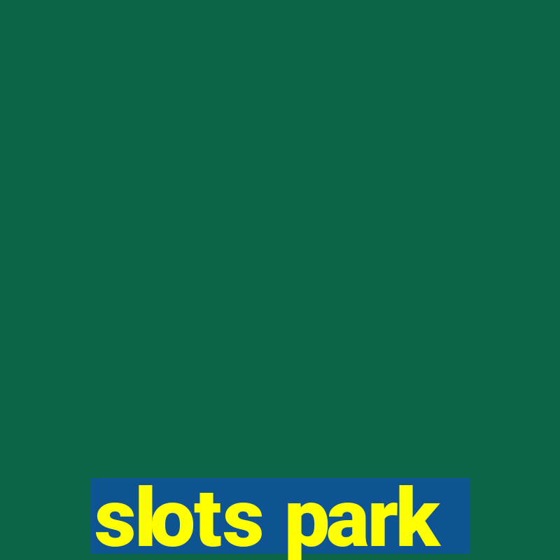 slots park