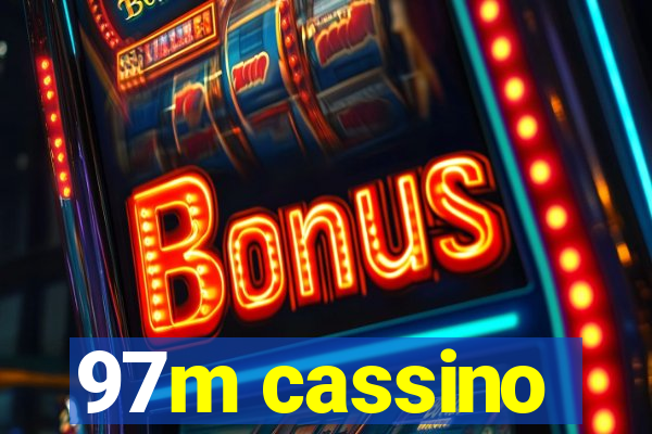 97m cassino