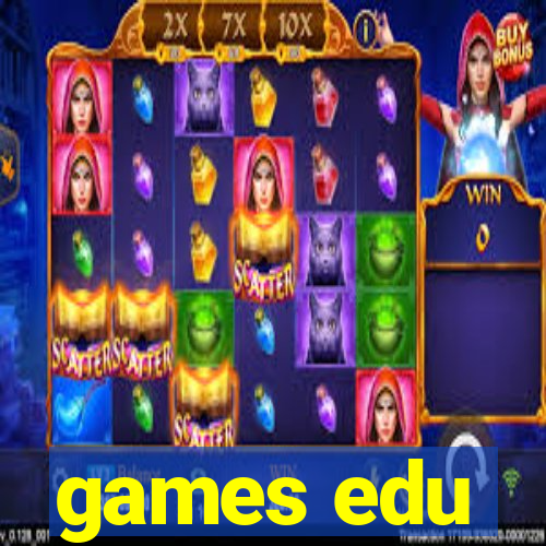 games edu