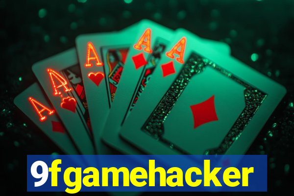 9fgamehacker