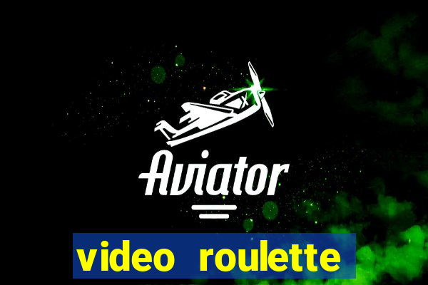 video roulette casino game