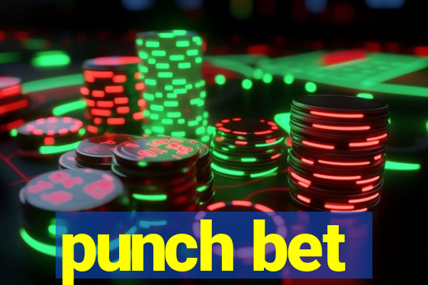 punch bet