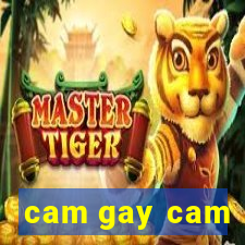 cam gay cam