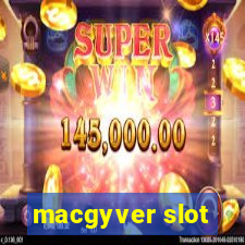 macgyver slot