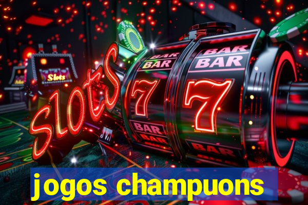 jogos champuons