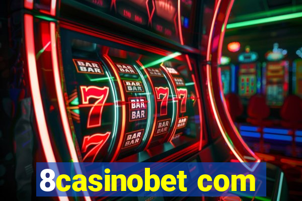 8casinobet com