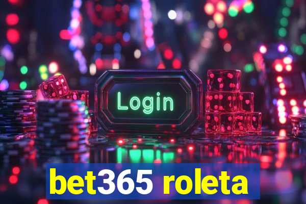 bet365 roleta