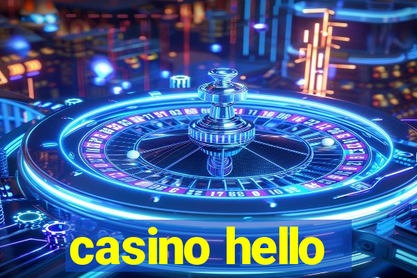 casino hello