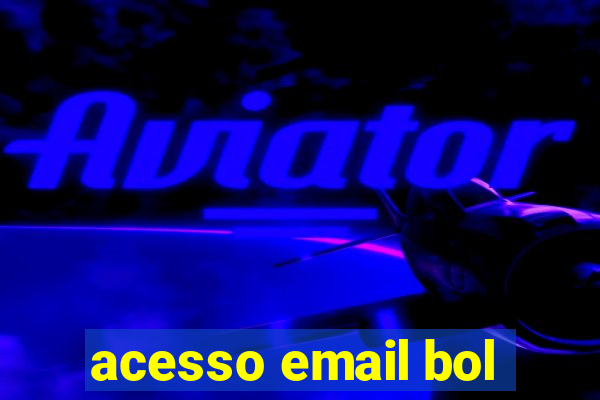 acesso email bol