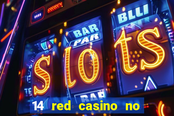 14 red casino no deposit bonus code