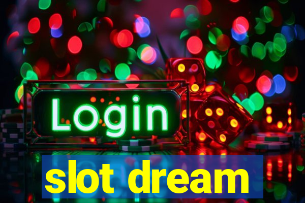 slot dream