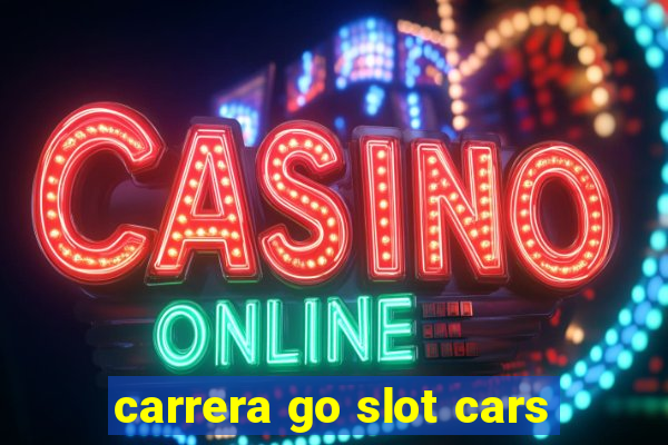 carrera go slot cars