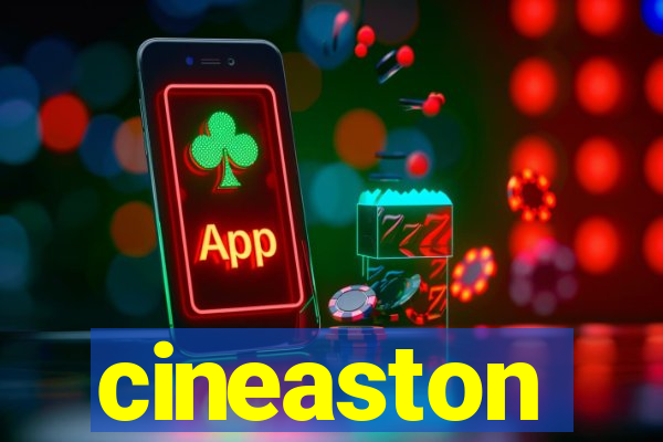 cineaston