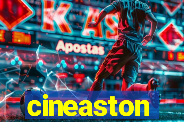 cineaston