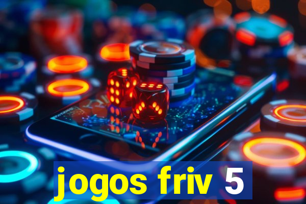 jogos friv 5