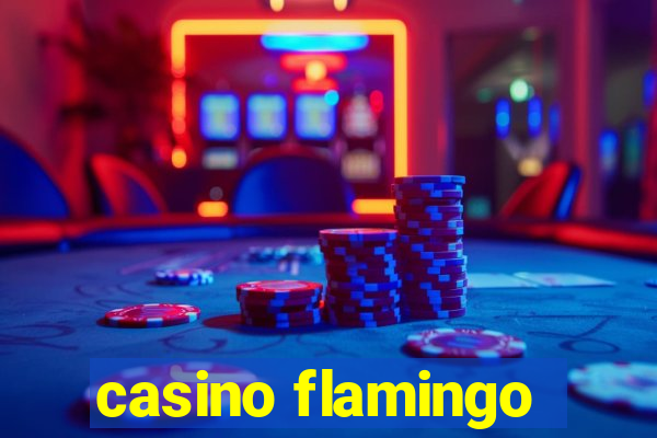 casino flamingo