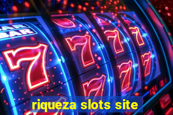 riqueza slots site