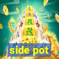 side pot