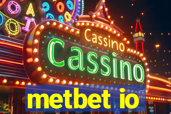 metbet io