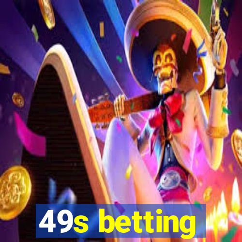 49s betting