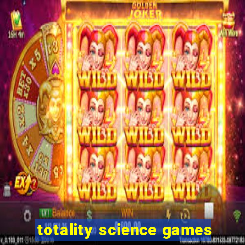 totality science games