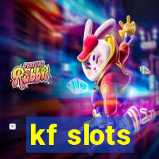 kf slots